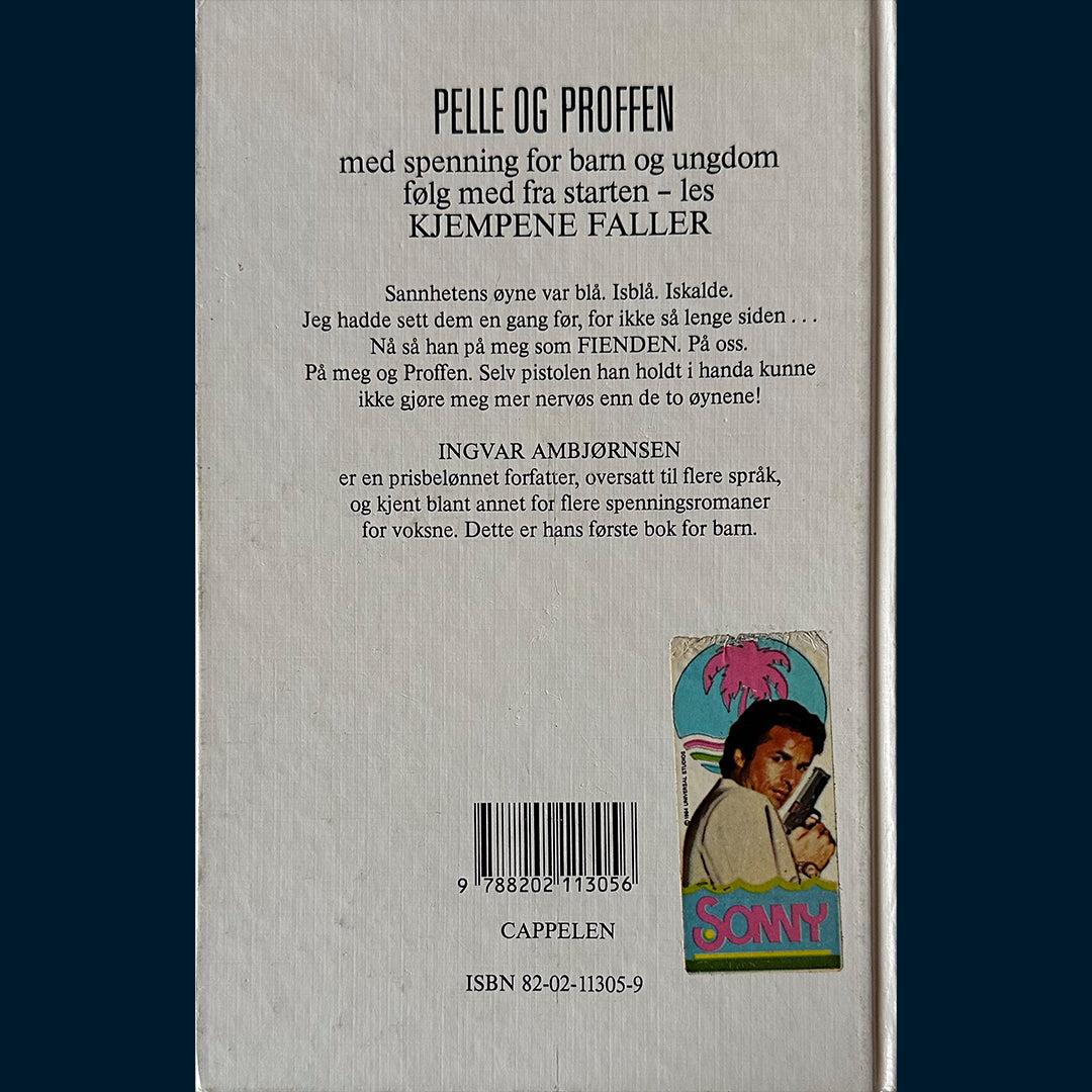 Ambjørnsen, Ingvar: Pelle og Proffen (1) Kjempene faller