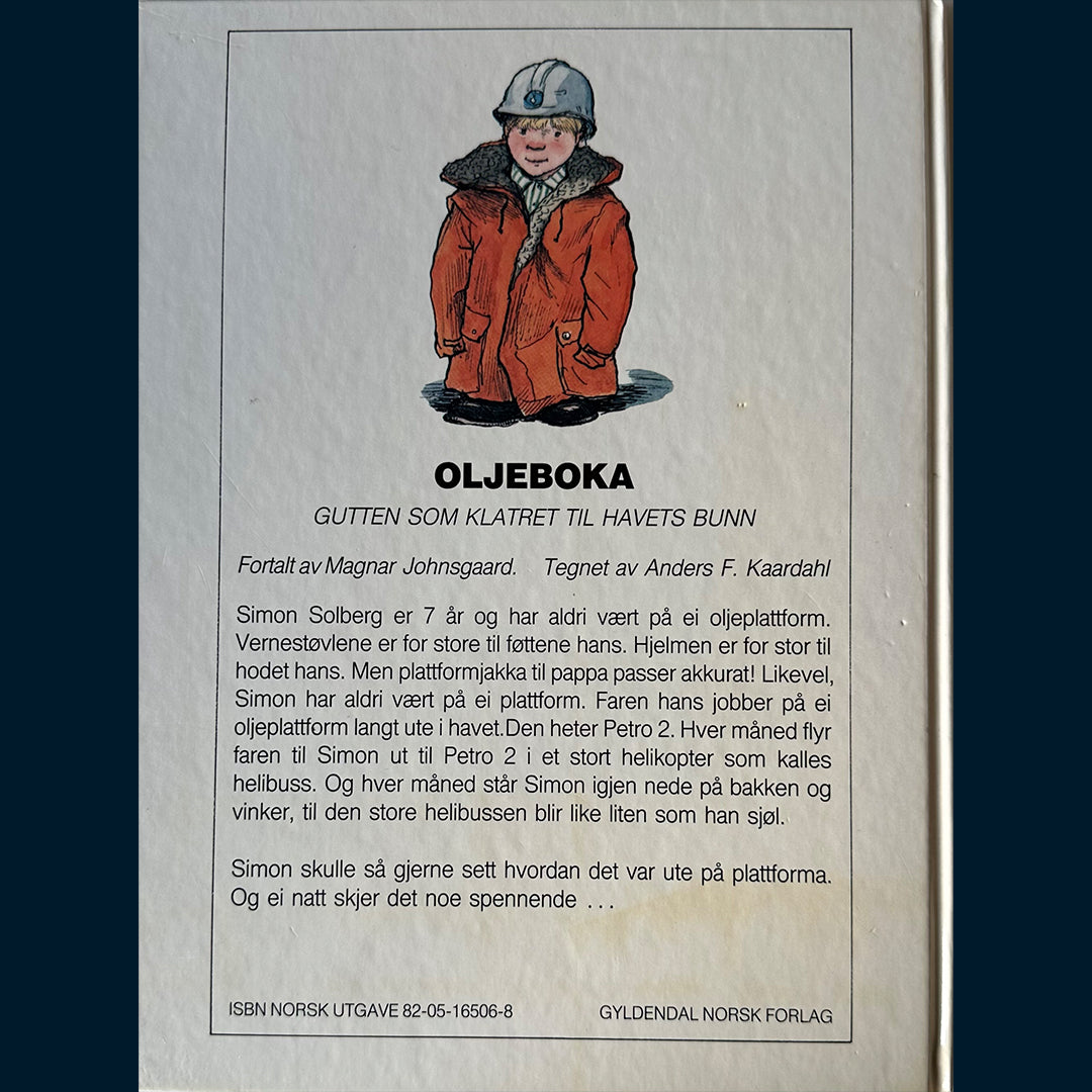 Johnsgaard, Magnar: Oljeboka - Gutten som klatret til havets bunn (1985)