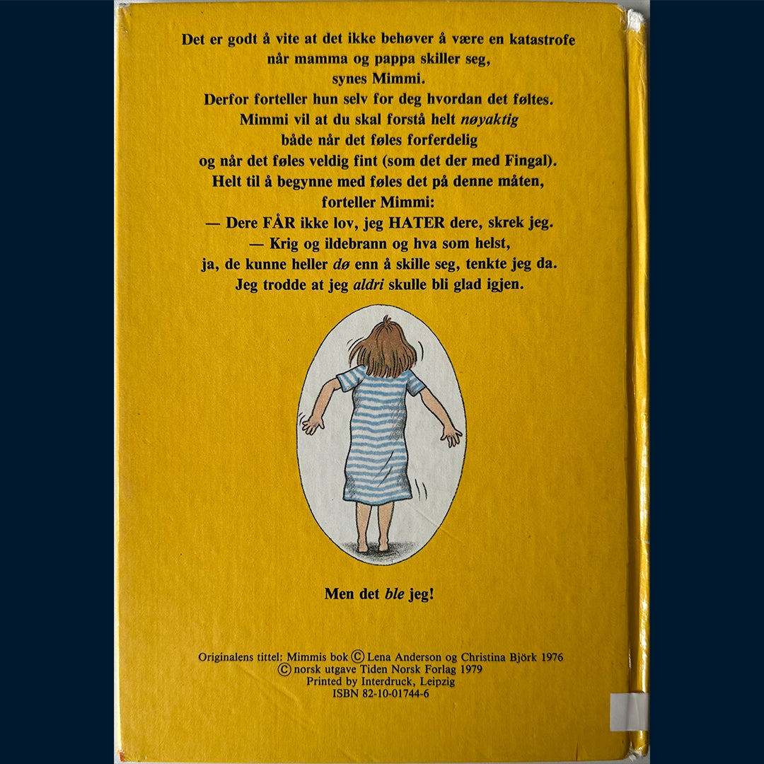 Björk, Christina: Mimmis bok - Hvordan det føltes da mamma og pappa skulle skilles (1979)
