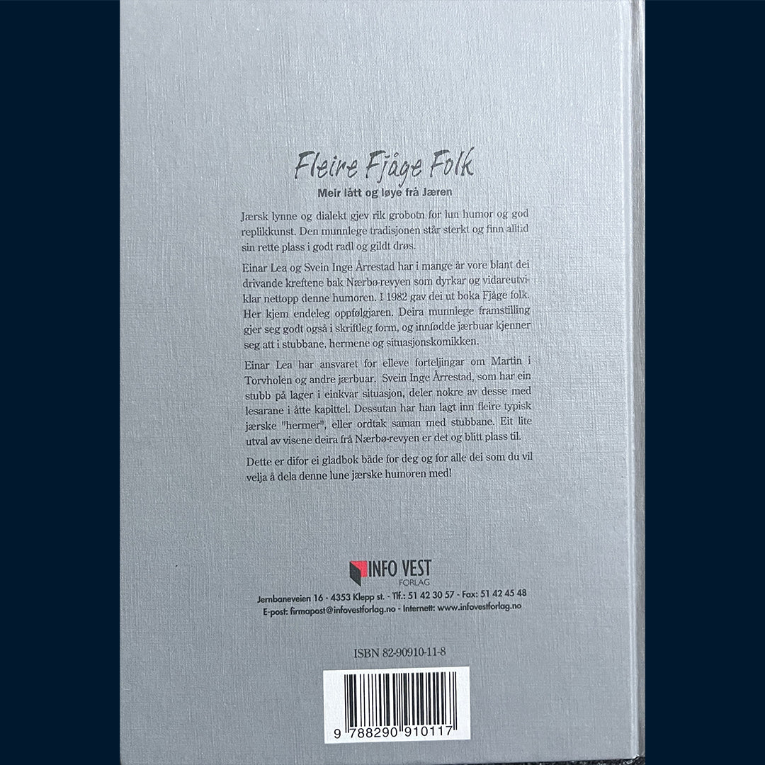 Lea, Einar/Årrestad, Svein Inge: Fleire Fjåge Folk - Meir lått og løye frå Jæren