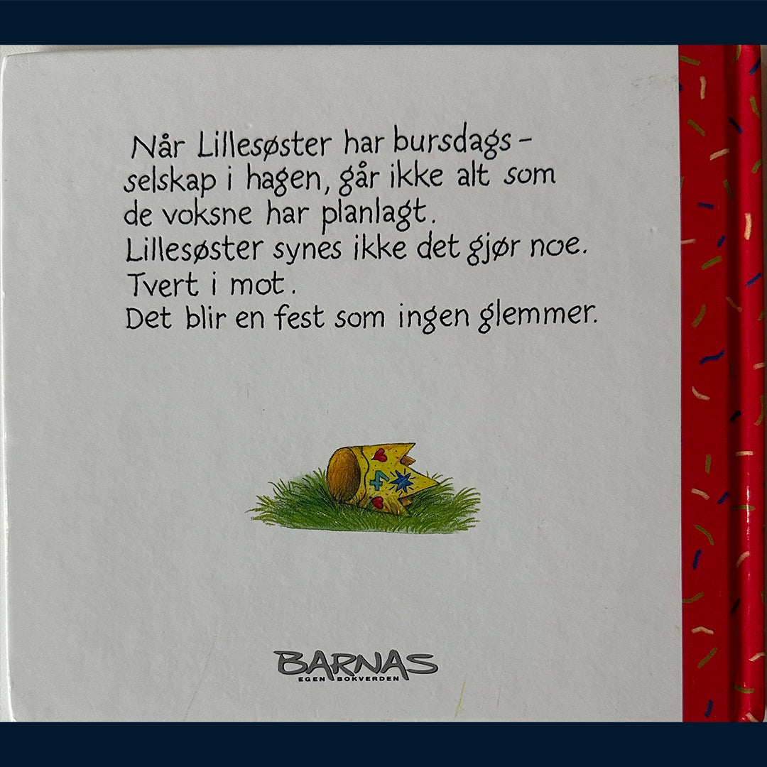 Grossmann, Kari: Lillesøster har bursdag