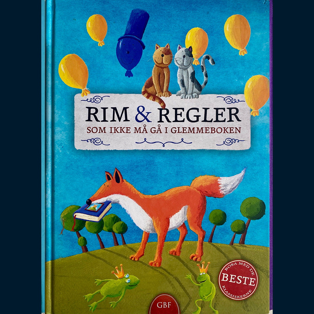 Rim og regler som ikke må gå i glemmeboken