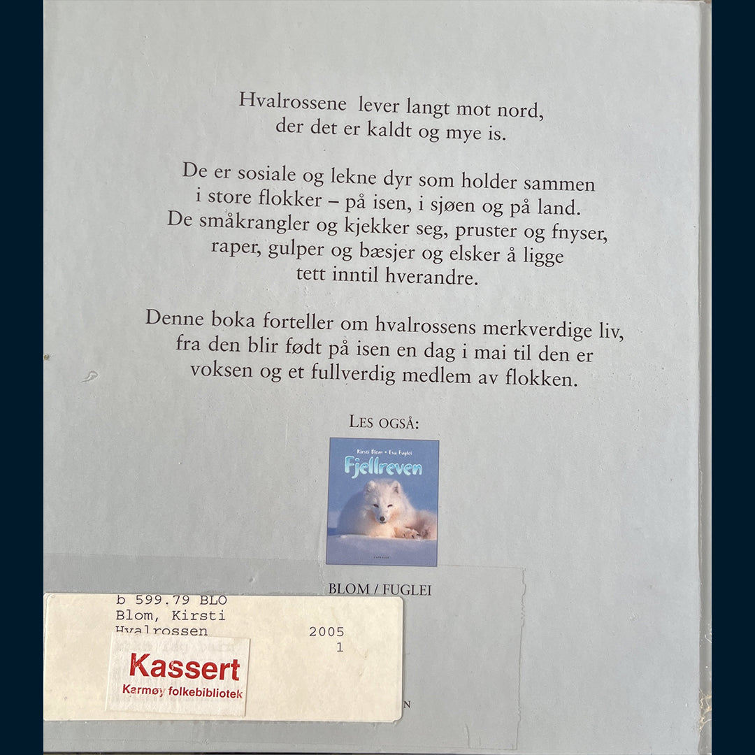 Blom, Kirsti: Hvalrossen