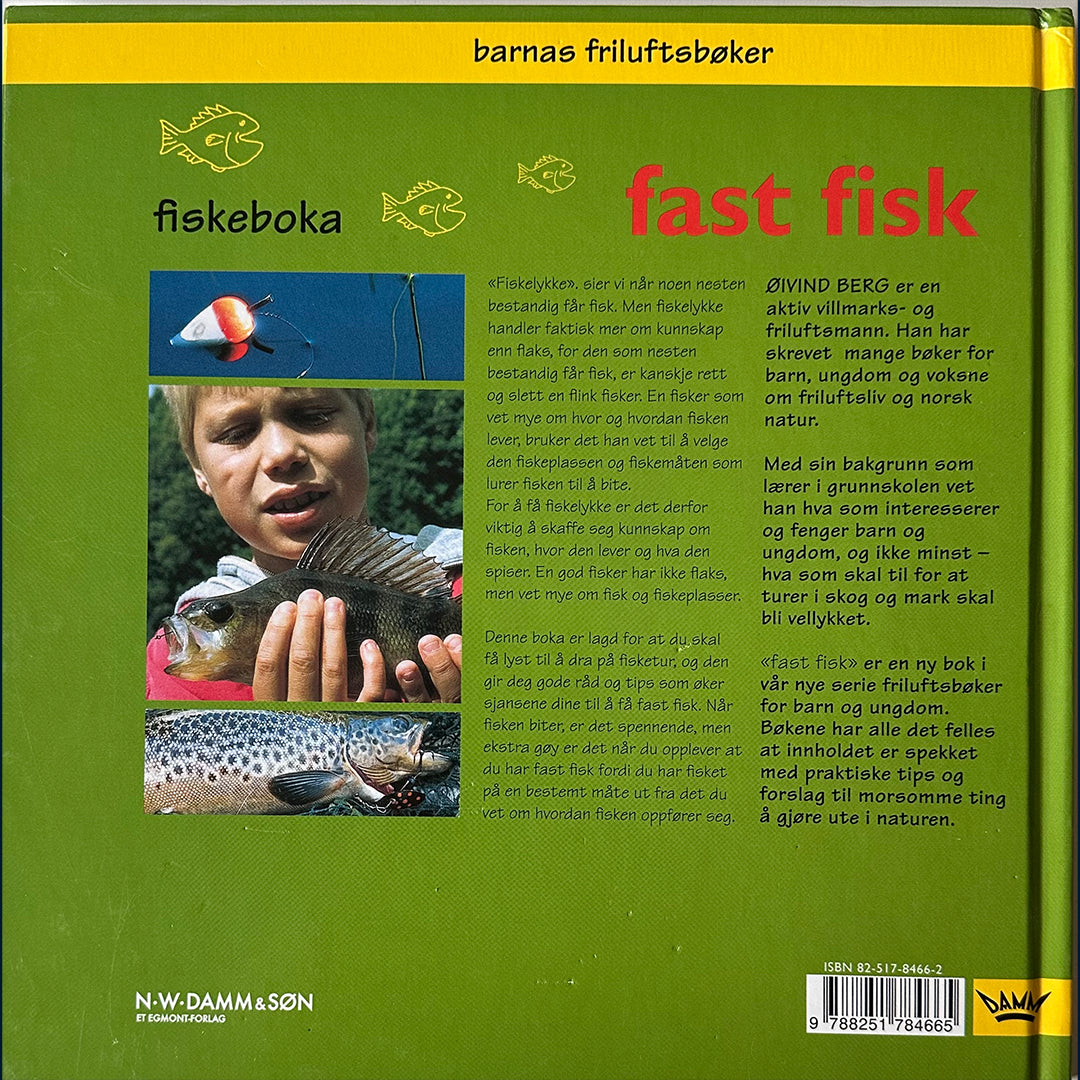 Berg, Øivind: Barnas friluftsbøker - Fast fisk - Fiskeboka
