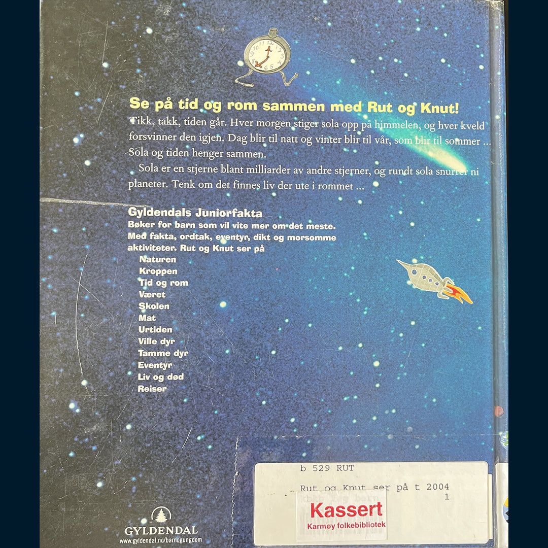 Gyldendals Juniorfakta (3): Rut og Knut ser på tid og rom - Klokker og planeter
