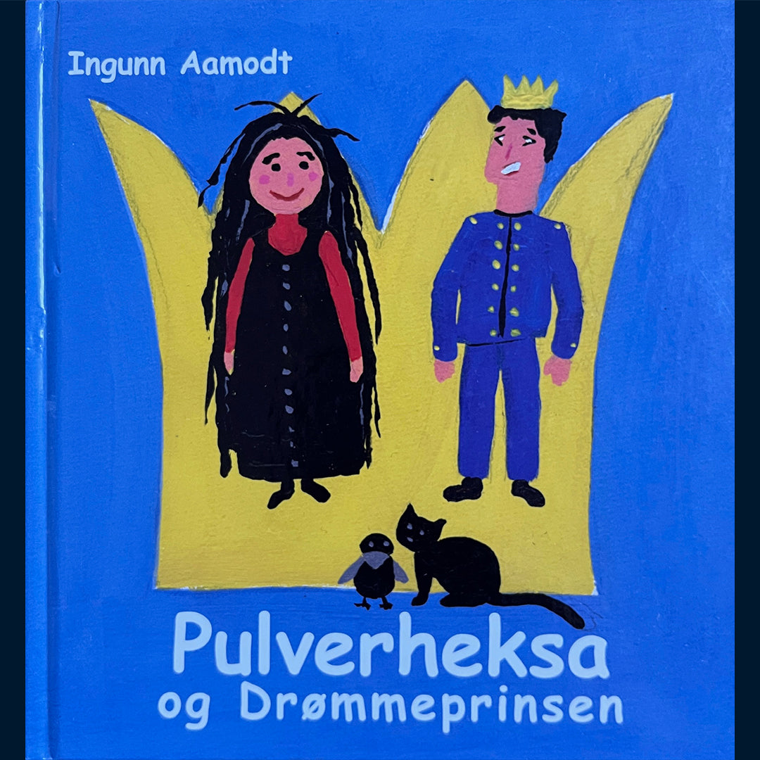 Aamodt, Ingunn: Pulverheksa og Drømmeprinsen
