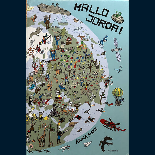 Fiske, Anna: Hallo jorda!