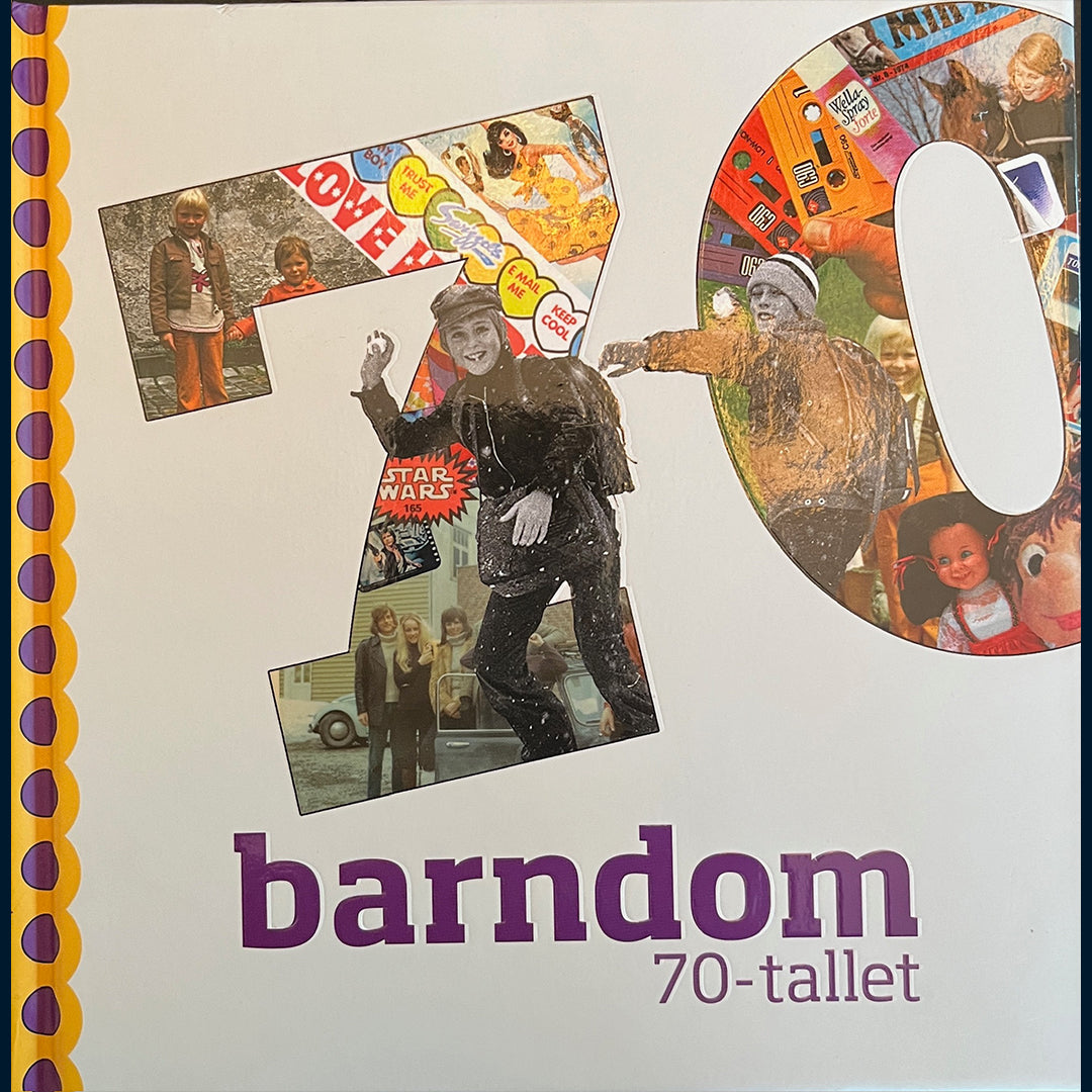 Hirsch, Kristin von: Barndom 70-tallet