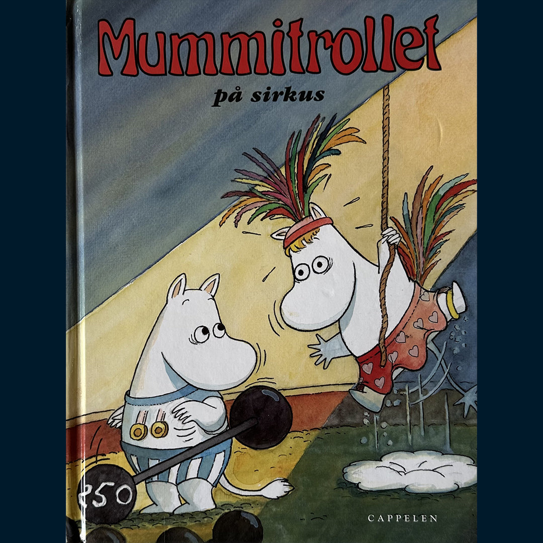 Jansson, Tove / Harald Sonesson: Mummitrollet på sirkus