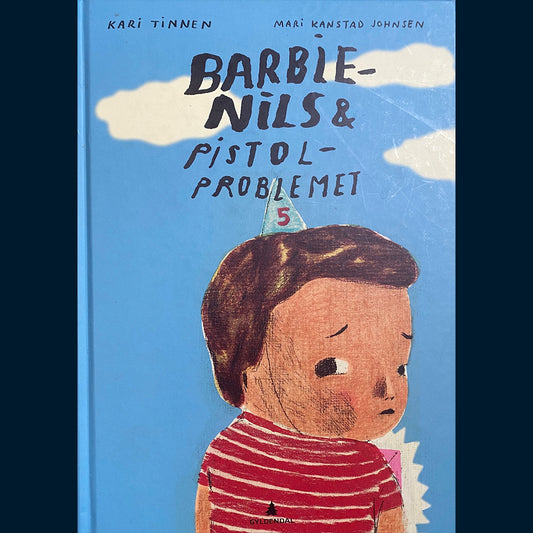 Tinnen, Kari: Barbie-Nils & pistolmysteriet