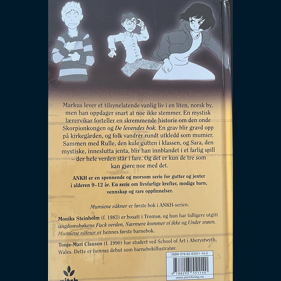 Steinholm, Monika: Ankh - Mumiene våkner(1)