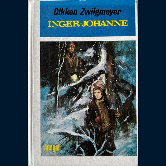 Zwilgmeyer, Dikken: Inger-Johanne