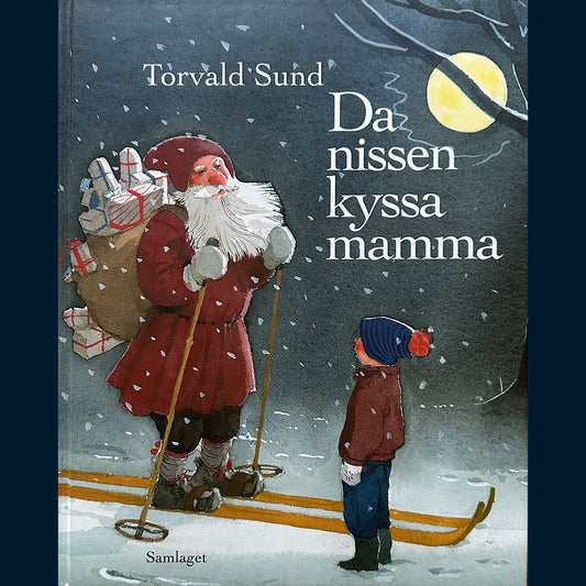 Sund, Torvald: Da nissen kyssa mamma