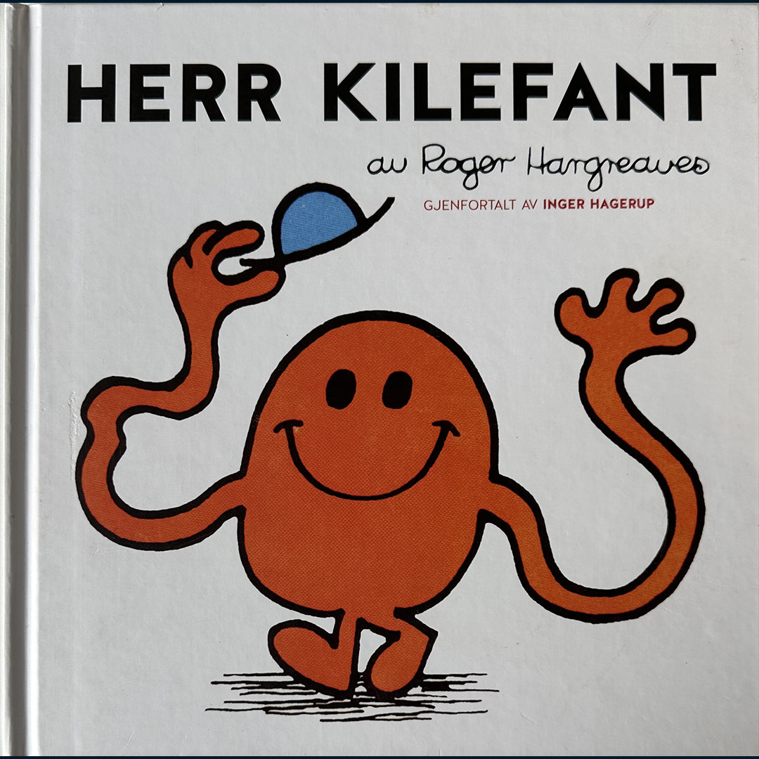 Hargreaves, Roger: Herr Kilefant