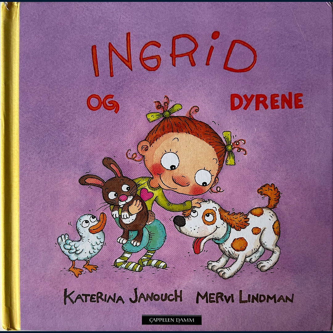 Janouch, Katerina: Ingrid og dyrene