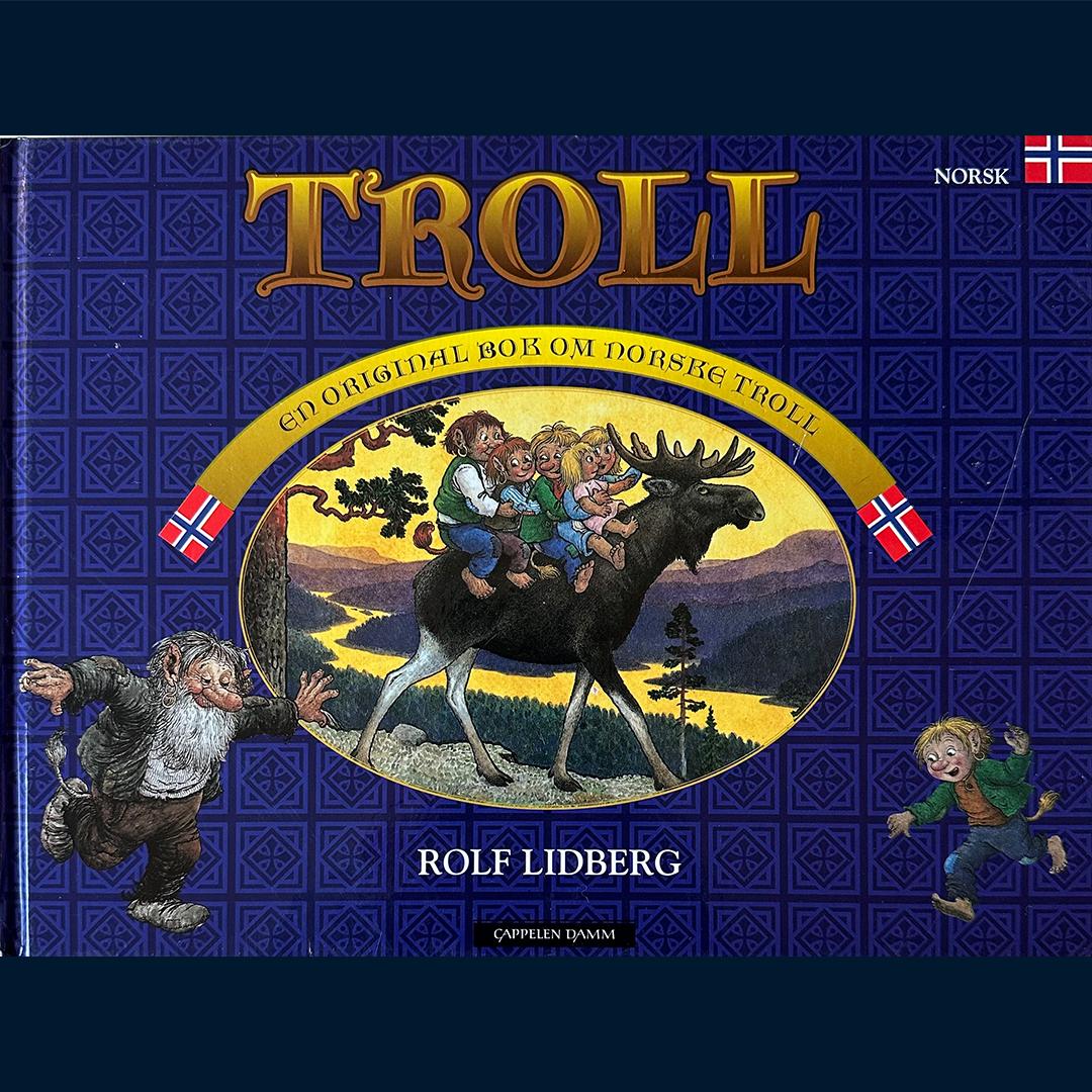 Lidberg, Rolf: Troll - en original bok om norske troll
