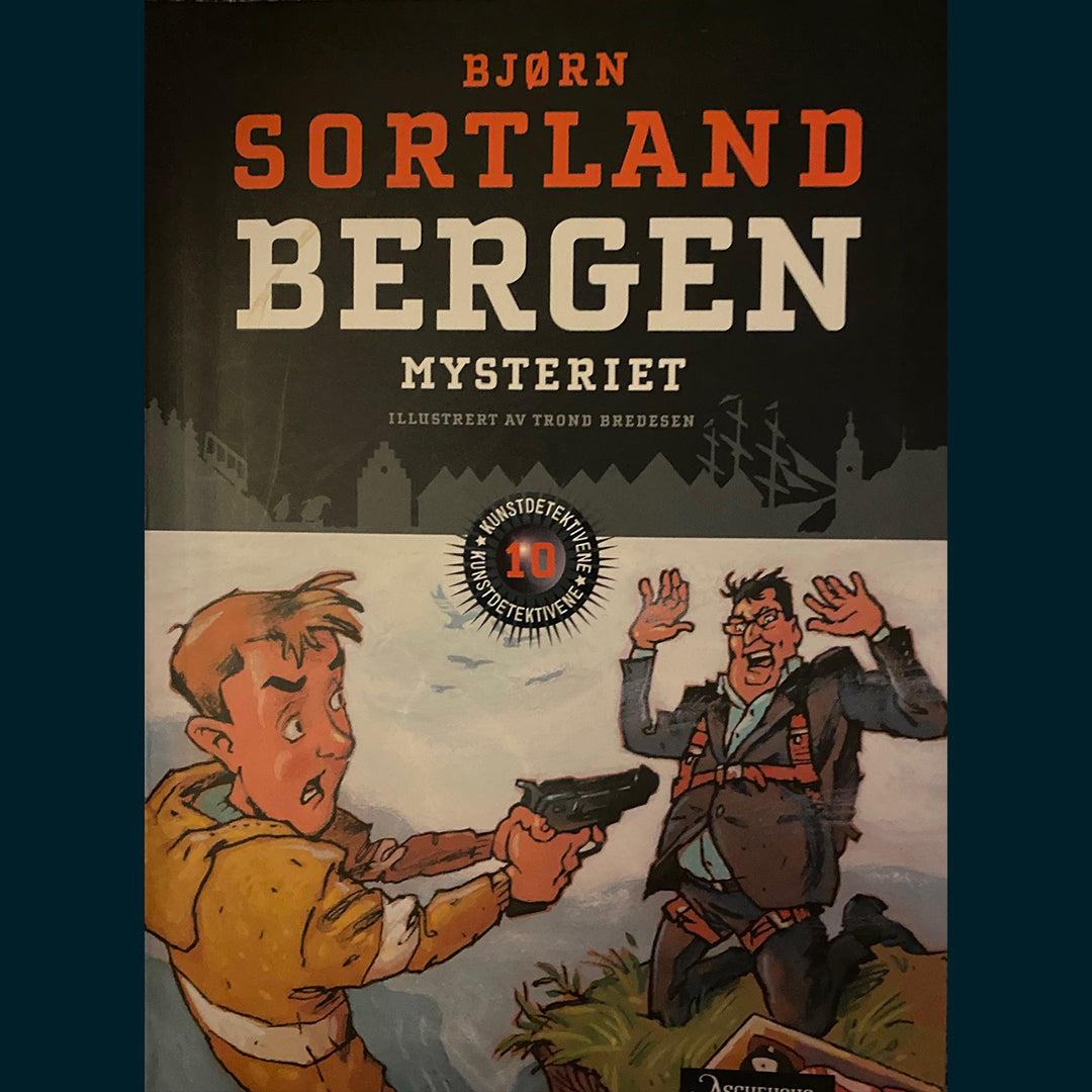 Sortland, Bjørn: (10) Bergen-mysteriet