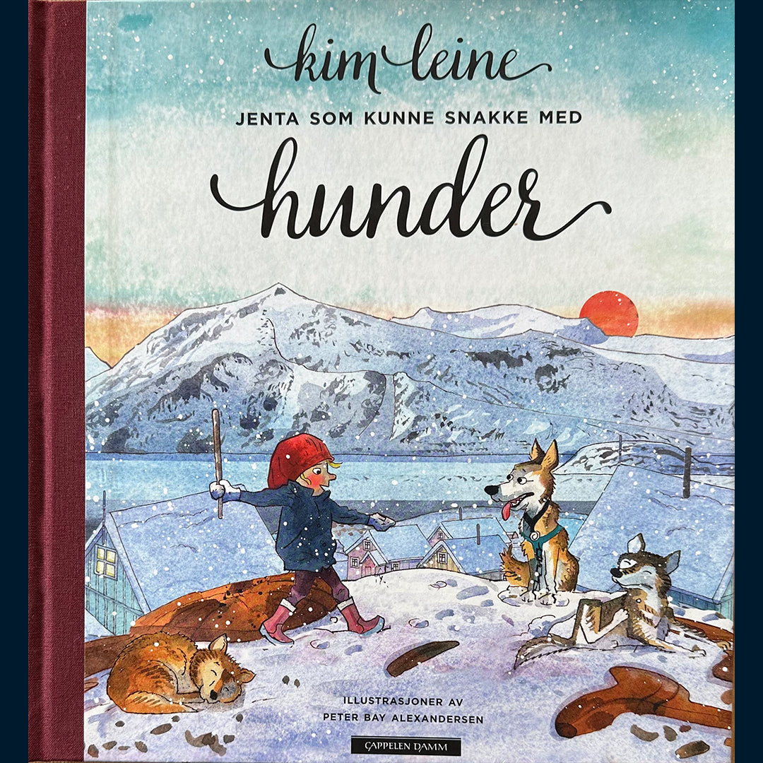 Leine, Kim: Jenta som kunne snakke med hunder