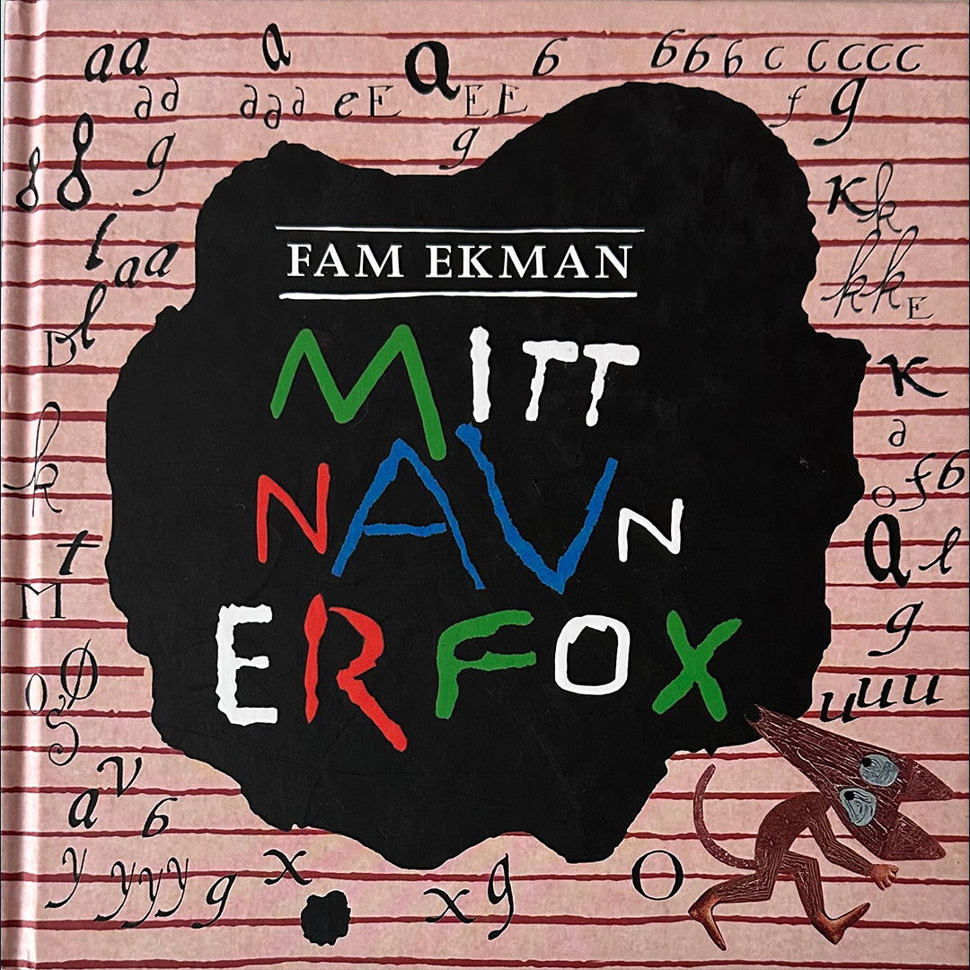 Ekman, Fam: Mitt navn er Fox