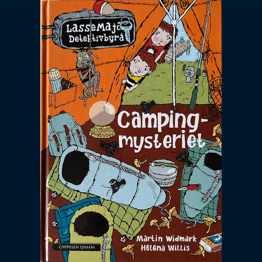 Widmark, Martin: Campingmysteriet - LasseMajas Detektivbyrå