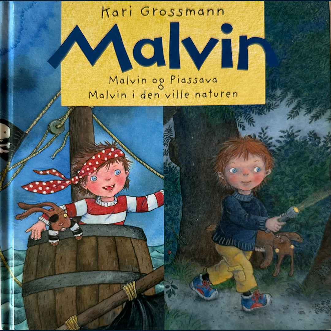 Grossmann, Kari: Malvin og Piassava & Malvin i den ville naturen (To bøker i èn)