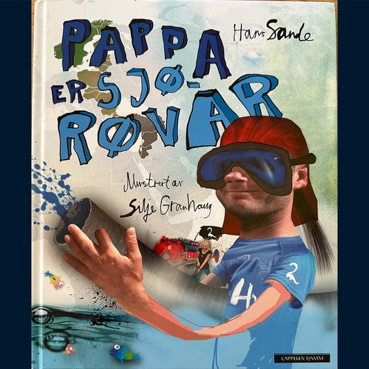 Sande, Hans: Pappa er sjørøvar