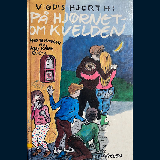 Hjorth, Vigdis: På hjørnet - om kvelden
