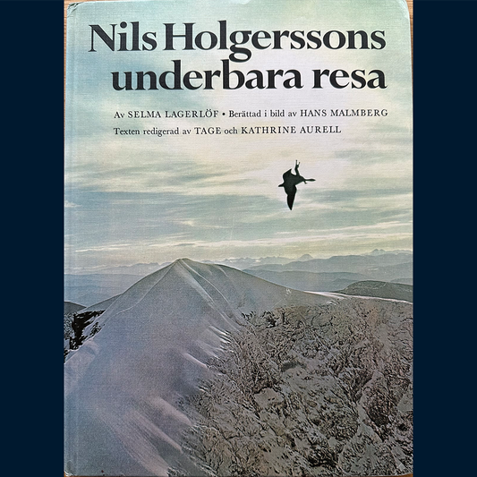 Lagerlöf, Selma: Nils Holgerssons underbara resa (Svensk)