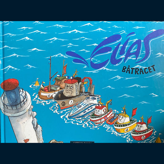 Knutsen, Alf og Slåttebrekk, Sigurd: Elias - Båtracet