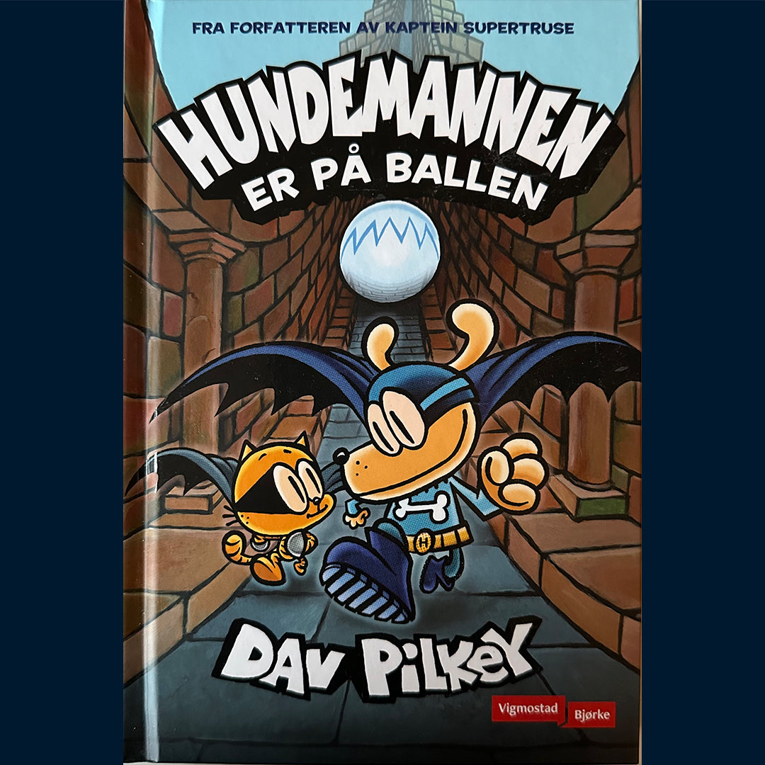 Pilkey, Dav: Hundemannen (7) Er på ballen