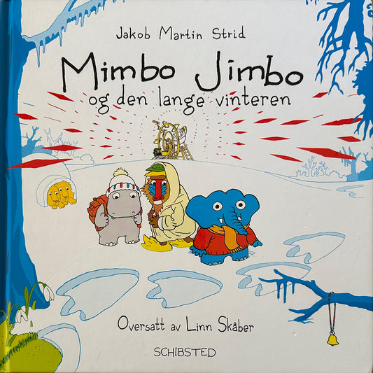 Strid, Jakob Martin: Mimbo Jimbo og den lange vinteren