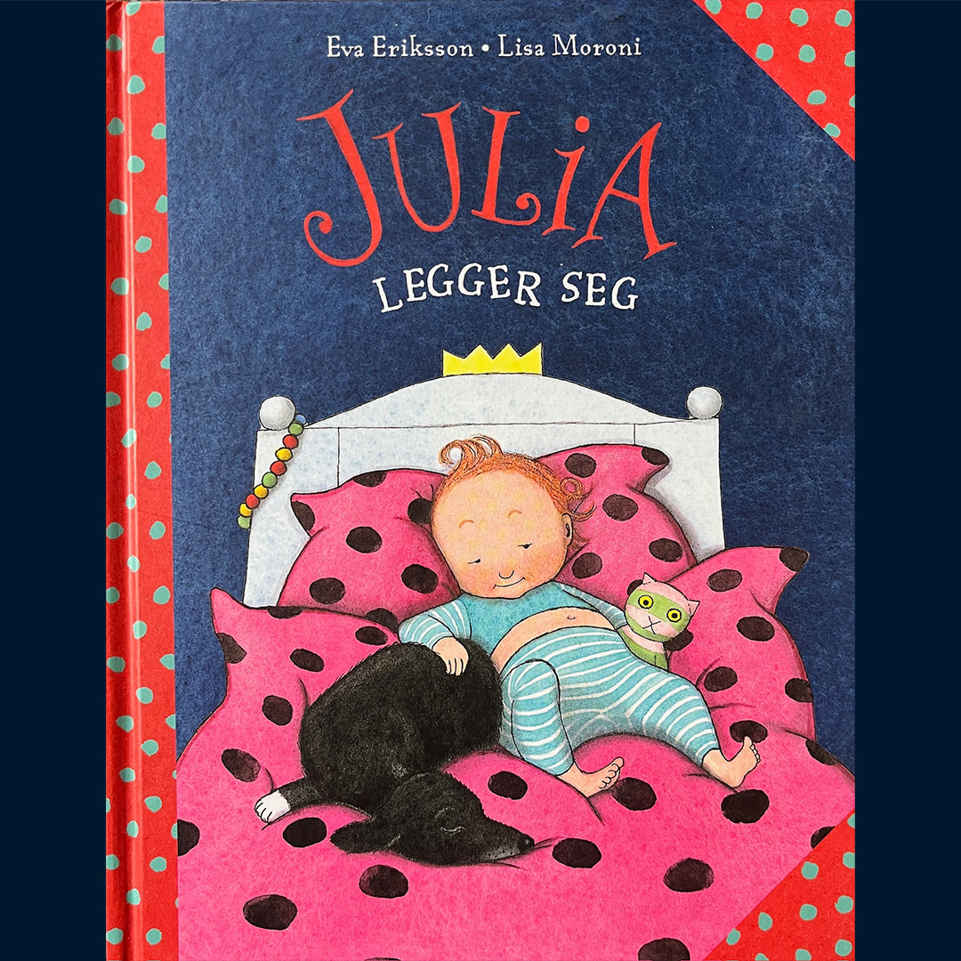 Eriksson, Eva: Julia legger seg