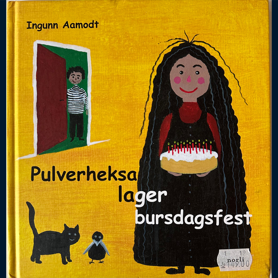 Aamodt, Ingunn: Pulverheksa lager bursdagsfest