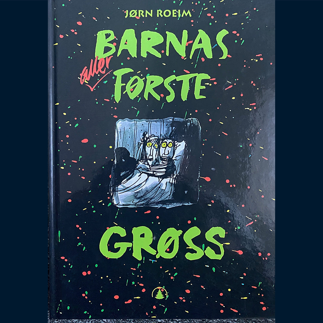 Roeim, Jørn: Barnas aller første grøss