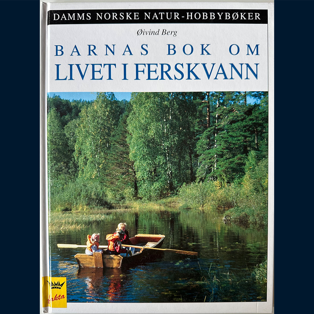 Berg, Øivind: Barnas bok om Livet i ferskvann