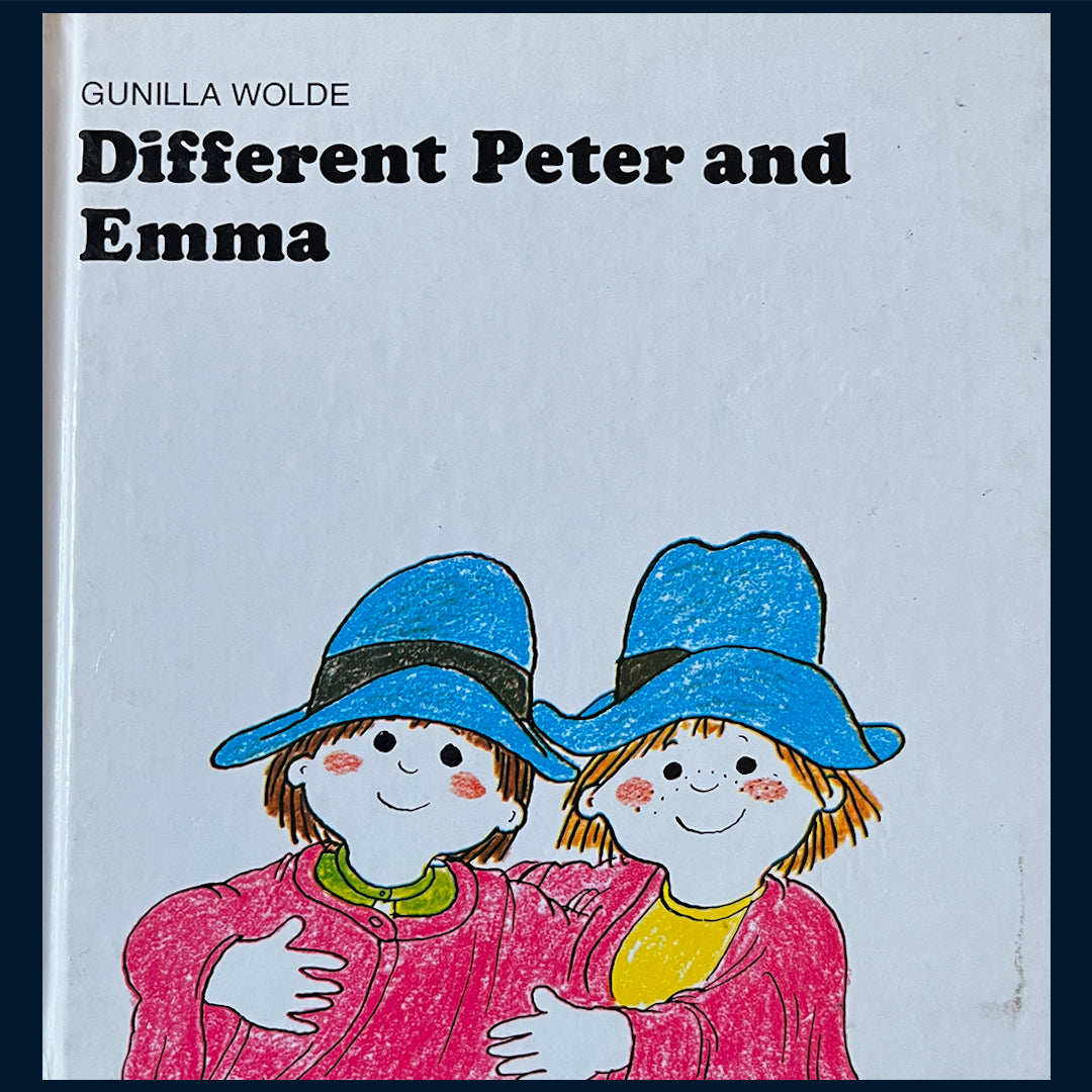 Wolde, Gunilla: Different Peter and Emma