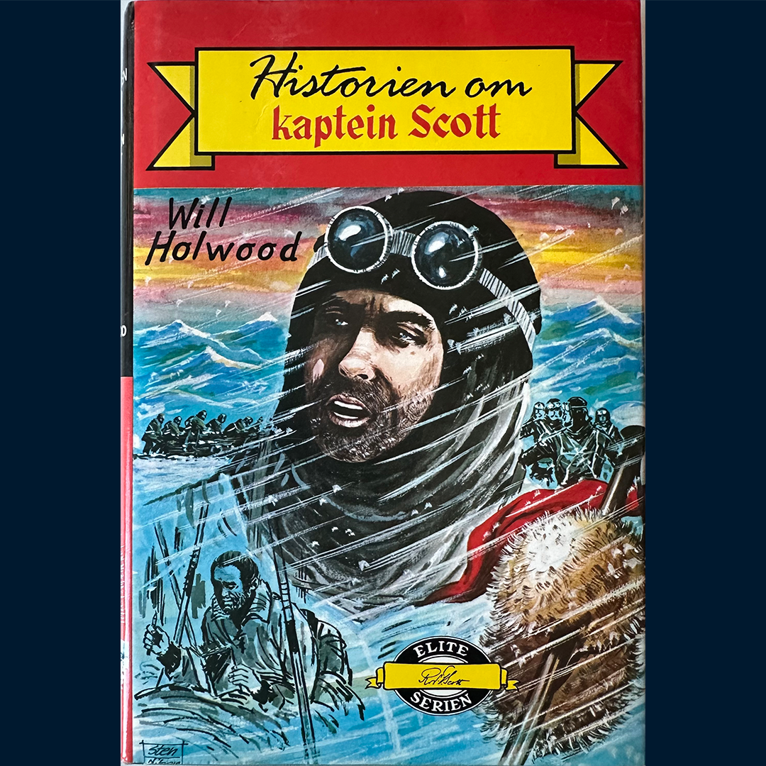 Holwood, Will: Historien om Kaptein Scott