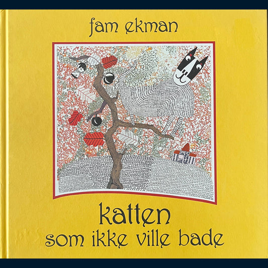 Ekman, Fam: Katten som ikke ville bade