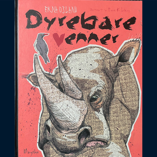 Osland, Erna: Dyrebare venner