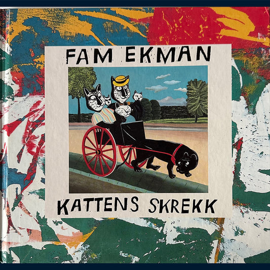 Ekman, Fam: Kattens skrekk