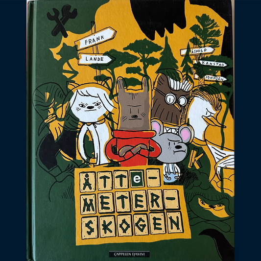 Lande, Frank: Åttemeterskogen