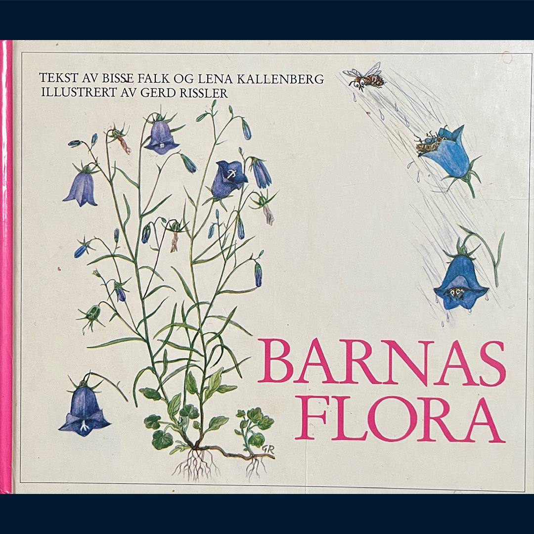 Falk, Bisse og Kallenberg, Lena: Barnas flora (Bind 1 og 2)