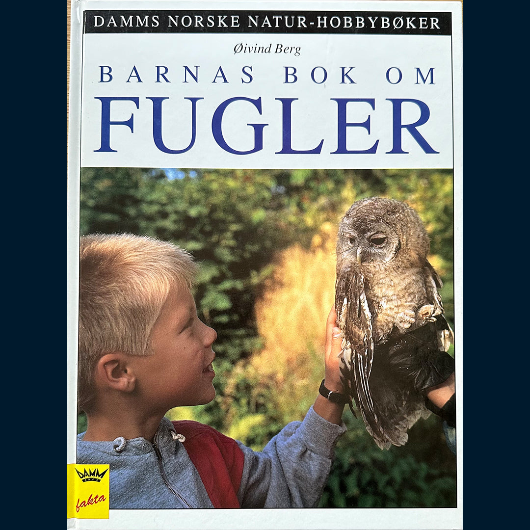 Berg, Øivind: Barnas bok om Fugler