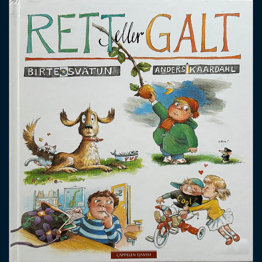 Svatun, Birte: Rett eller galt