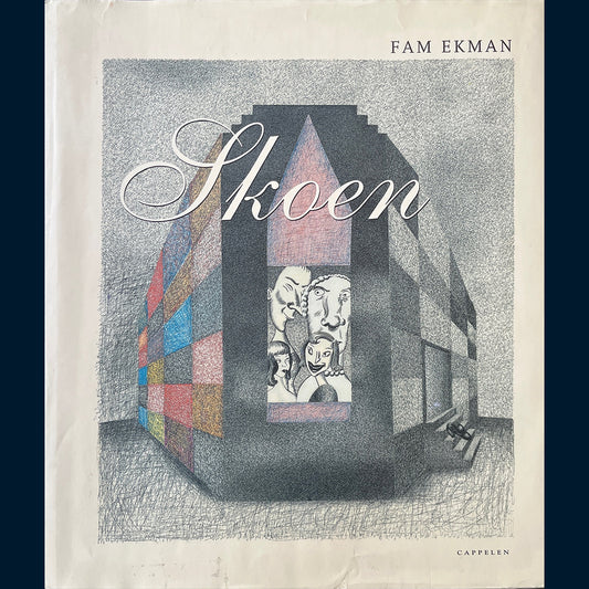 Ekman, Fam: Skoen