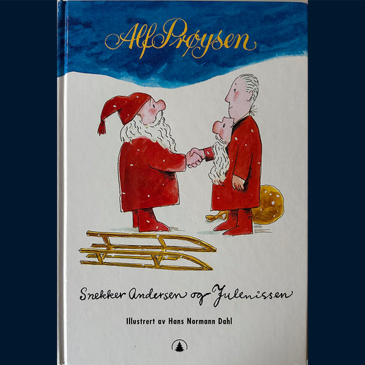 Prøysen, Alf: Snekker Andersen og Julenissen (2000)