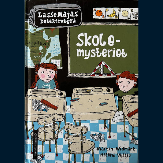 Widmark, Martin: Skolemysteriet - LasseMajas Detektivbyrå