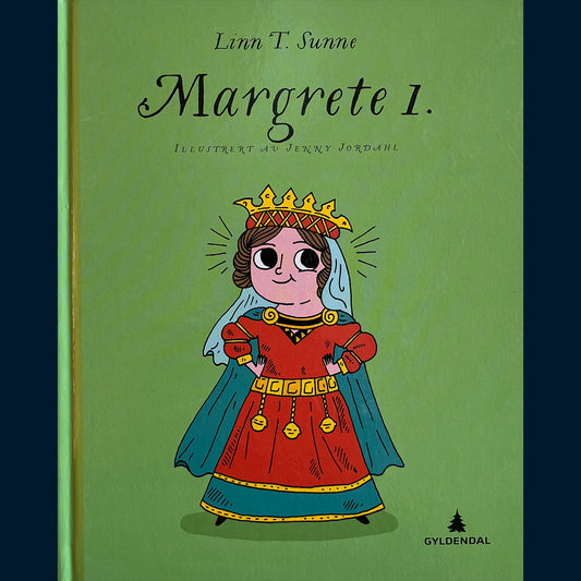 Sunne, Linn T: Margrethe 1.