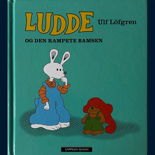 Löfgren, Ulf: Ludde og den rampete bamsen