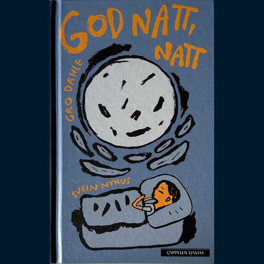 Dahle, Gro: God natt, natt